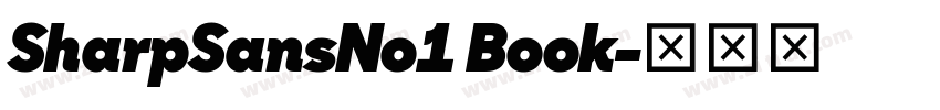 SharpSansNo1 Book字体转换